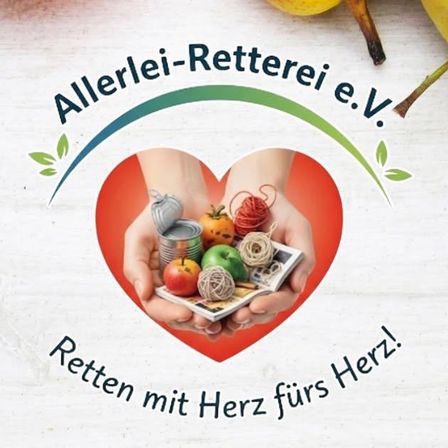 Ein Poster zeigt Hände, die einen Teller mit verschiedenen Früchten und einer Dose halten, vor einem Herz-Symbol mit dem Text 'Allerlei-Retterei e.V.' und 'Retten mit Herz fürs Herz!'