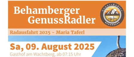 Plakat für die GenussRadler 2025 Veranstaltung. Datum: 9. August 2025. Ort: Maria Taferl. Startzeit: 07:15 Uhr. Fahrräder und ein kegelförmiges Gebäude sind abgebildet.