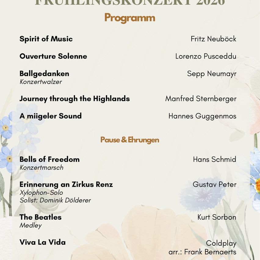 The 2020 Fruhlingskonzert program includes Spirit of Music by Fritz Neubock, Ouverture Solennne by Lorenzo Pusceddu, and more.