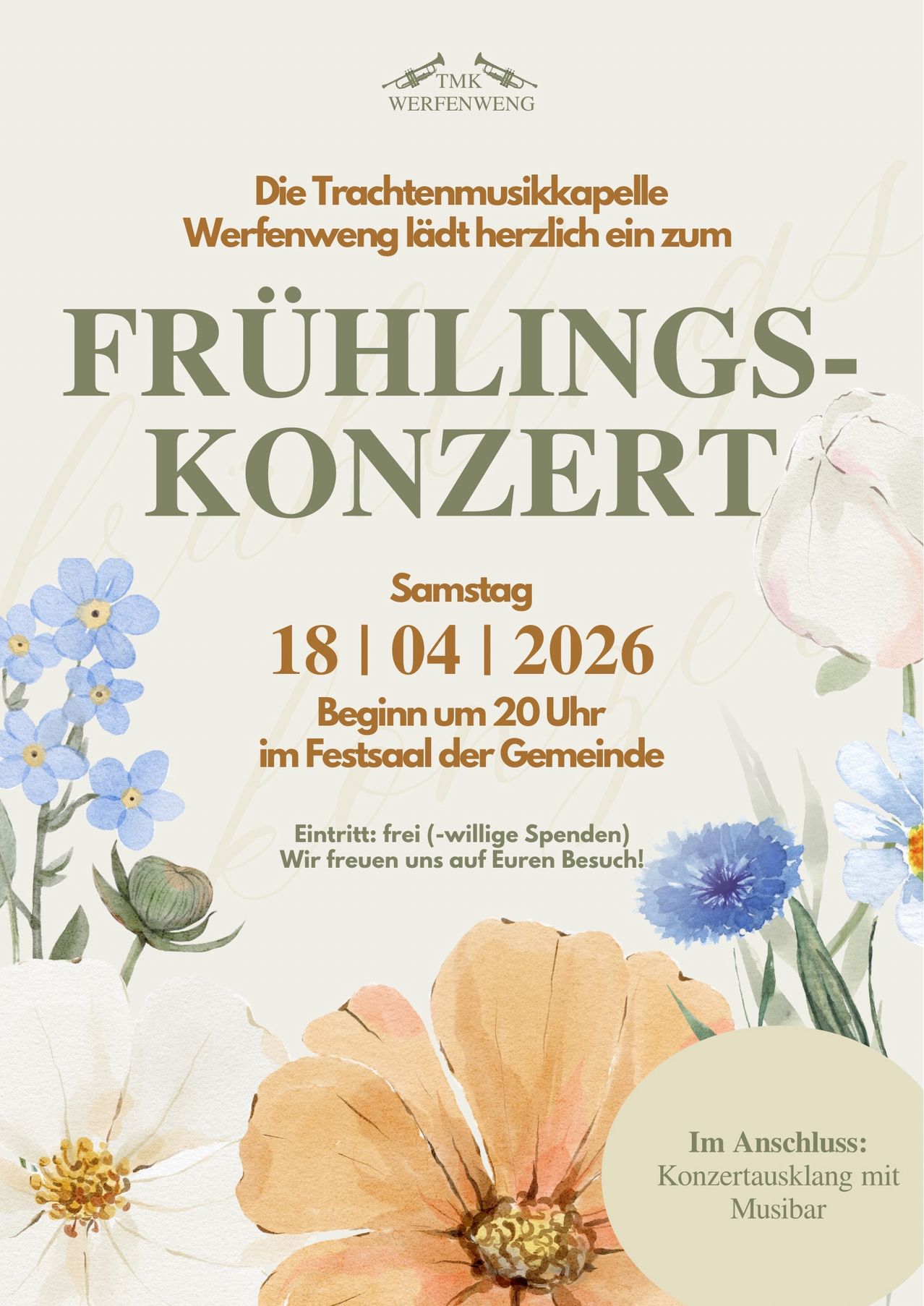 Poster for a spring concert by the Werfenweng music chapel. Date: April 18, 2026. Time: 8 PM. Venue: Festsaal der Gemeinde. Admission: free (donations welcome). Flowers and leaves in the background.