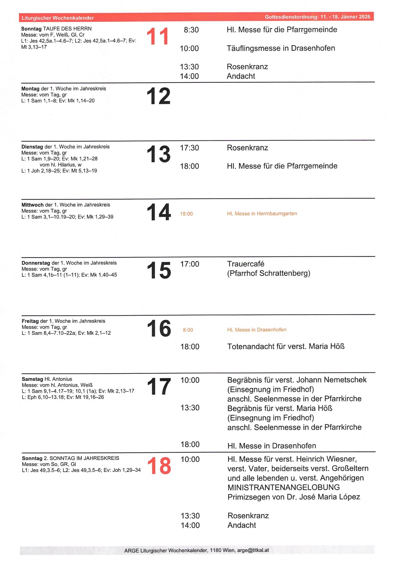 Wöchentlicher Kirchenplan, beginnend mit Montag mit einer Messe um 17:30. Mittwoch hat eine Messe um 18:00. Donnerstagsplan beinhaltet eine 17:00-Messe, gefolgt von einer Versammlung um 18:00. Freitag hat eine Messe um 8:00 und Samstag um 10:00. Sonntag umfasst mehrere Gottesdienste um 10:00, 13:30 und 18:00.