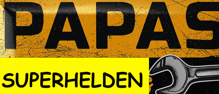 Eine Werbung für Papas Superhelden Service mit einem Schraubenschlüsselsymbol und gelbem Hintergrund.