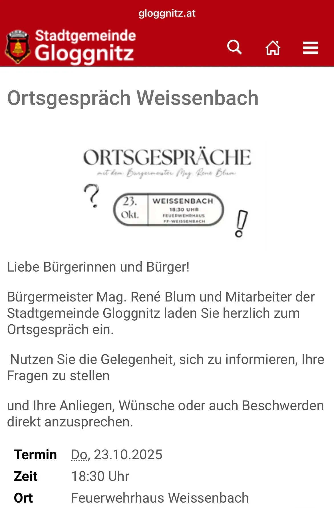 Das Bild zeigt eine Ankündigung für eine lokale Ortsversammlung in Weissenbach. Es enthält ein Logo, Datum und Uhrzeit sowie eine Aufforderung zur Interaktion mit dem Bürgermeister und Mitarbeitern. Es ermutigt die Bürgerinnen und Bürger, die Gelegenheit zu nutzen, um sich zu informieren, Fragen zu stellen und Anliegen, Wünsche oder auch Beschwerden direkt anzusprechen.