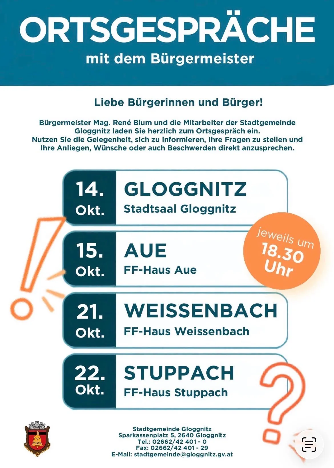 Plakat mit Veranstaltungsdetails für Gloggnitz, Au, Weissenbach und Stuppach. Jeder Ort hat ein Datum und eine Uhrzeit, wobei Gloggnitz am 14. Oktober um 18:30 Uhr, Au am 15. Oktober, Weissenbach am 21. Oktober und Stuppach am 22. Oktober ist.