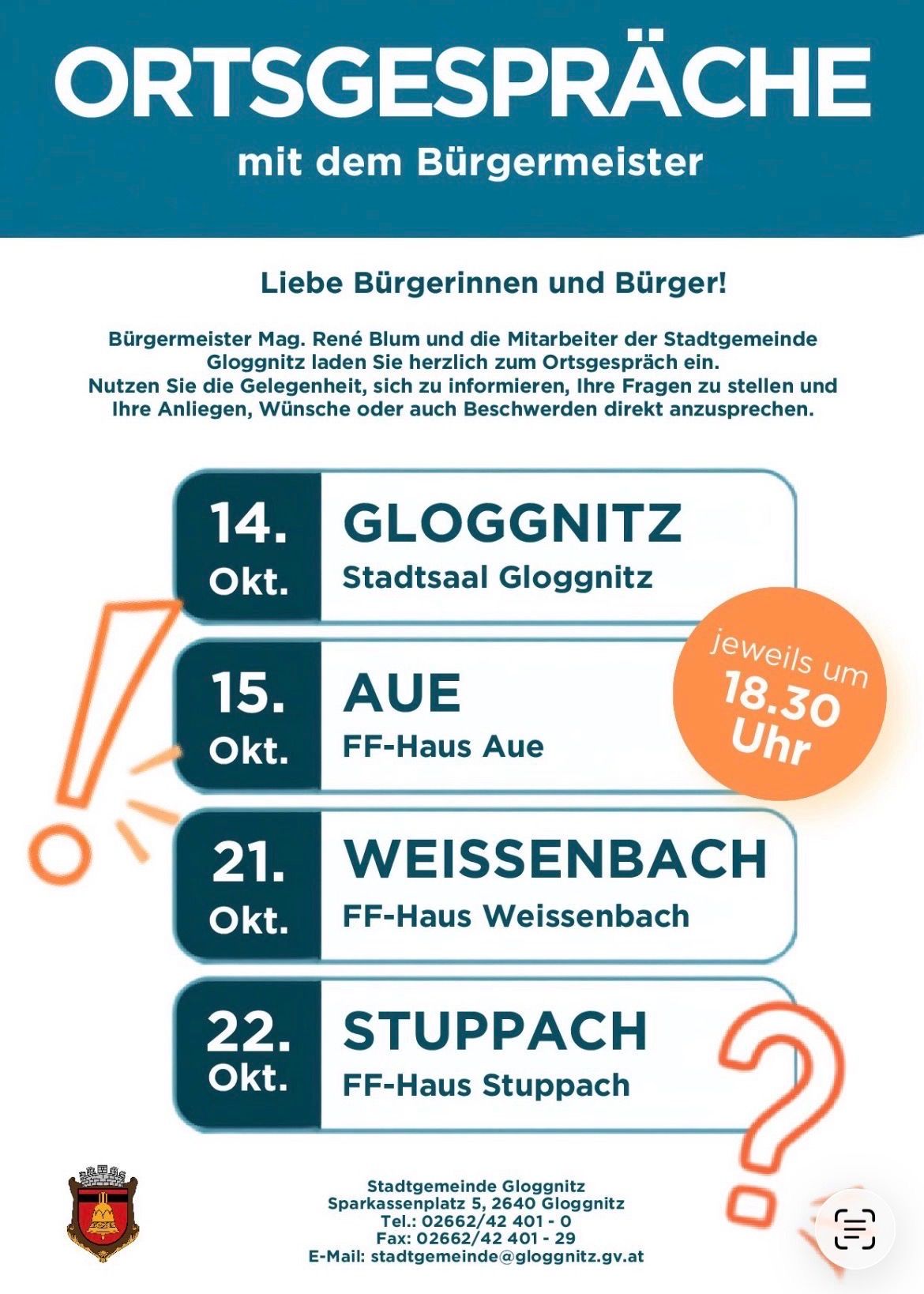 Plakat mit Veranstaltungsdetails für Gloggnitz, Au, Weissenbach und Stuppach. Jeder Ort hat ein Datum und eine Uhrzeit, wobei Gloggnitz am 14. Oktober um 18:30 Uhr, Au am 15. Oktober, Weissenbach am 21. Oktober und Stuppach am 22. Oktober ist.