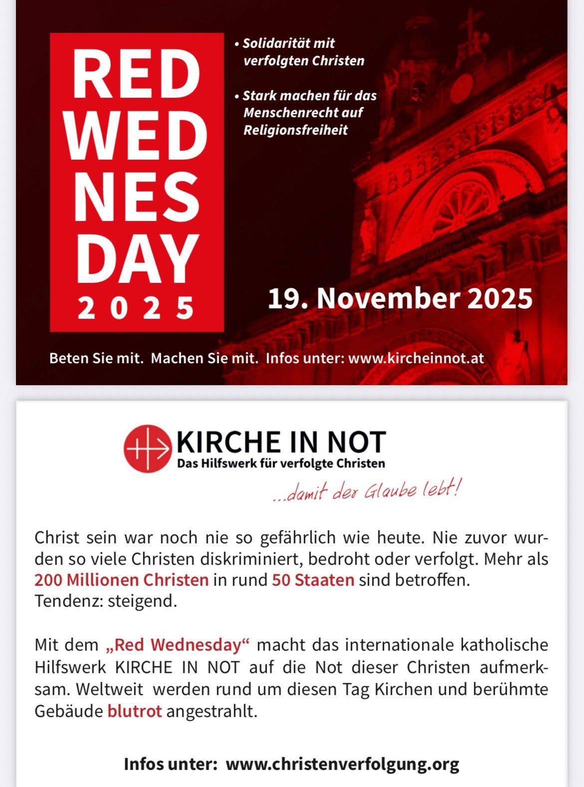 Das Bild zeigt ein Plakat für den Roten Mittwoch 2025, eine Veranstaltung von KIRCHE IN NOT, einer katholischen Hilfsorganisation für verfolgte Christen. Das Plakat hebt die zunehmende Diskriminierung und Verfolgung von Christen weltweit hervor. Es lädt zur Teilnahme ein und bietet eine Website für weitere Informationen.