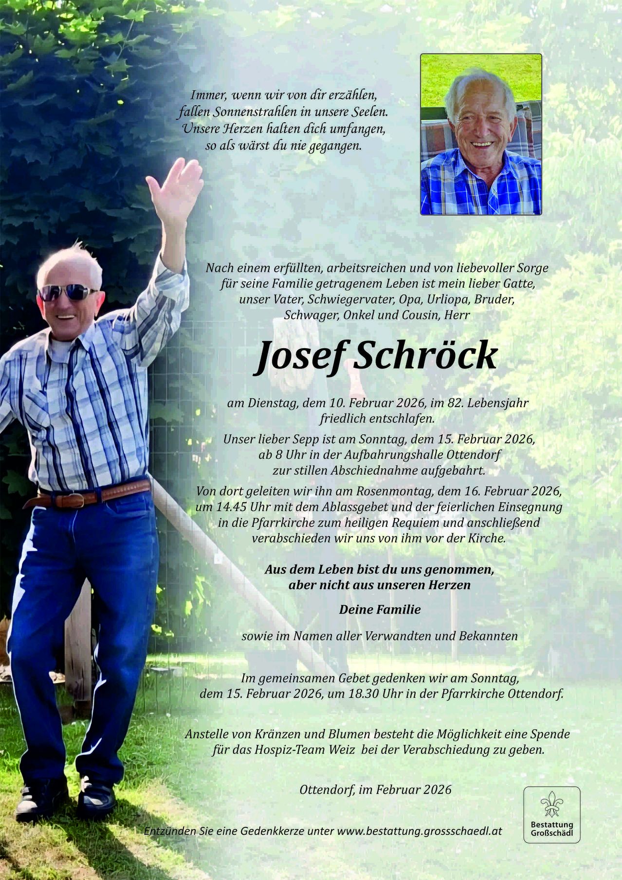 An obituary for Josef Schrock, who passed away on February 10, 2026, at 82. A funeral service will be held on February 15, 2026, at 8 AM in Ottendorf. Burial will follow on February 16, 2026, at 2:45 PM in the Pfarkirche.