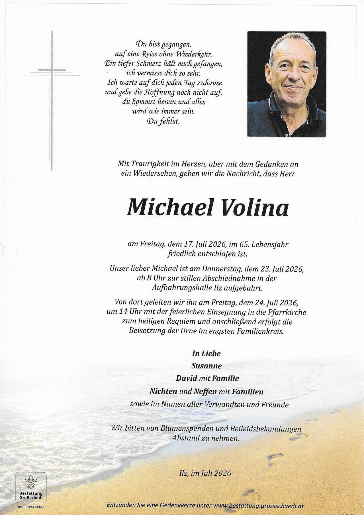 A memorial notice for Michael Volina, who passed away on July 17, 2026, at the age of 65. The notice includes details about his funeral arrangements and the names of his family.