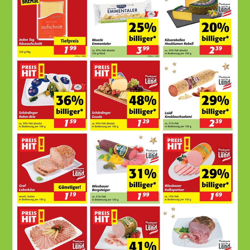 Eine Werbung mit verschiedenen Milch- und Fleischprodukten. Es zeigt Rabatte von bis zu 48% und Preise wie 1,99 und 3,99. Produkte umfassen Käse, Gouda, Wurst und Fleischspezialitäten. Jedes Produkt hebt seinen Fettgehalt und den Rabattprozentsatz hervor.
