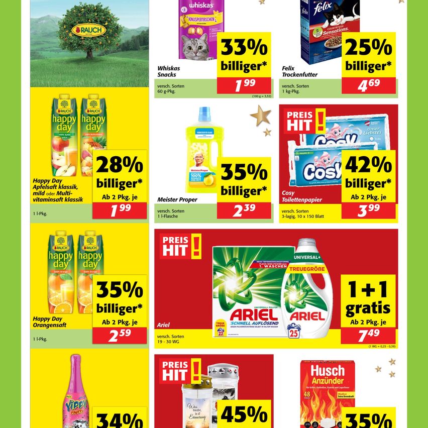 Werbung mit mehreren Produkten und Rabatten. Happy Day Saft, Felix Katzenfutter, Cosy Toilettenpapier, Ariel Waschmittel und Husch Anzunder werden gezeigt. Preise und Rabatte sind für jeden Artikel angegeben.