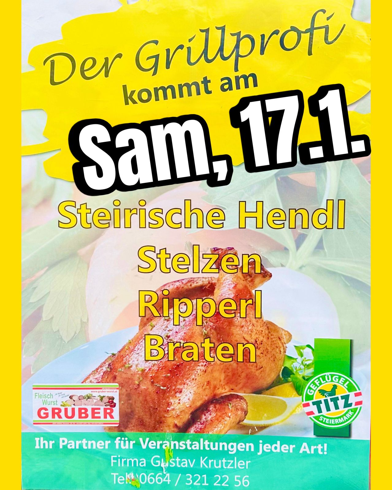 A poster advertises a Styrian hen and pepper roast event. The date is January 17th. The poster features a roasted hen with parsley and lemon slices. The brand name is TITZ.
