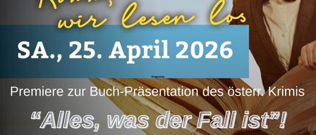Ein Plakat für die "Nacht der Bibliotheken" am 25. April 2026, das einen Mann in Anzug und Schutzbrille zeigt, der ein Buch liest. Es enthält Informationen über die Premiere einer Buchpräsentation und eine musikalische Begleitung von Berti Unger.