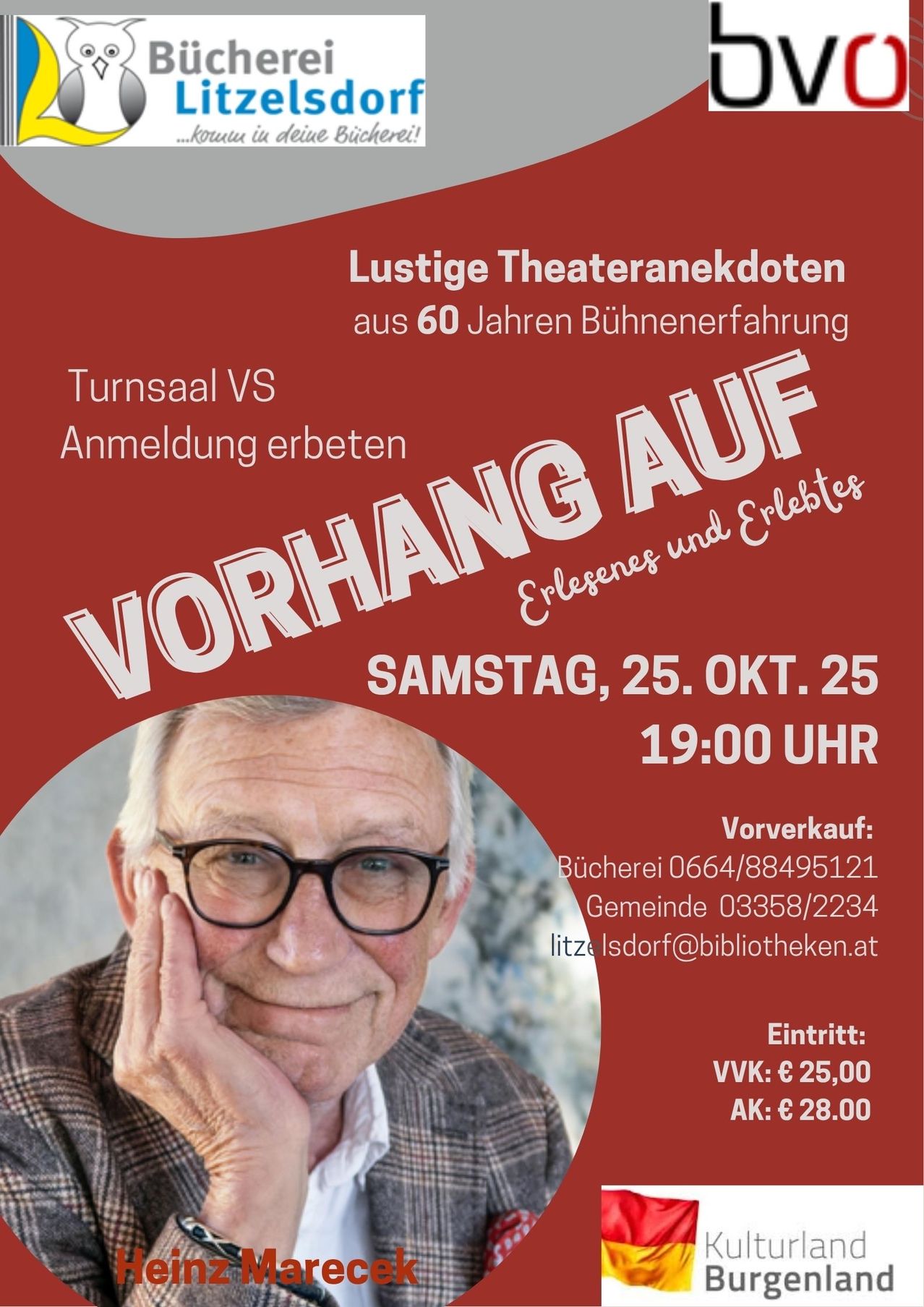 Ein Plakat für die Veranstaltung 'Vorhang Auf' mit einem älteren Mann. Das Event findet am Samstag, 25. Oktober 2025, um 19:00 statt. Kontaktdetails und Ticketpreise sind ebenfalls angegeben.