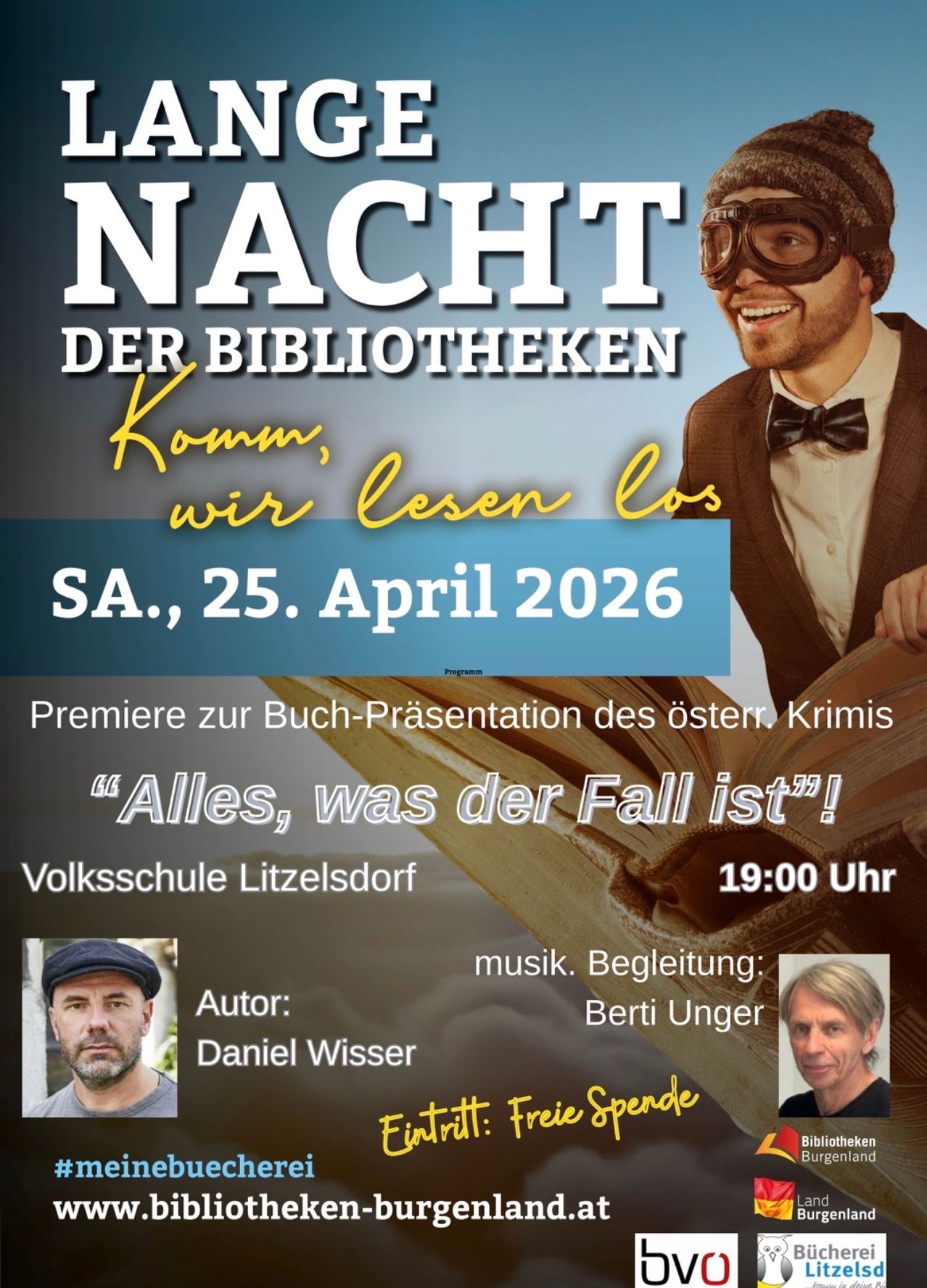 Plakat zur Werbung für die Nacht der Bibliotheken am 25. April 2026, mit einem Autor und einem Buch sowie einem Mann mit Hut. Die Veranstaltung beinhaltet eine Buchpräsentation.