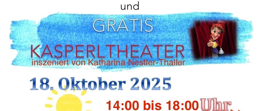 Eine Werbung für einen Kinderflohmarkt und kostenloses Kasperltheater, inszeniert von Katharina Nestler-Thaller am 18. Oktober 2025, von 14:00 bis 18:00 Uhr im Kulturhaus Ilz.