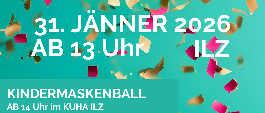 Plakat für Faschingsumzug-Veranstaltung am 31. Januar 2026, Beginn um 13 Uhr im KUHA ILZ. Veranstaltungen sind Kindermaskenball um 14 Uhr und After-Show-Party um 17 Uhr. Bunte Konfetti schmücken das Plakat.