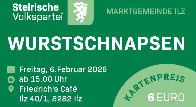 Plakat für das Wurstschnapsen-Event am 6. Februar 2026 in Friedrich's Café in Ilz. Der Kartenpreis beträgt 6 Euro.