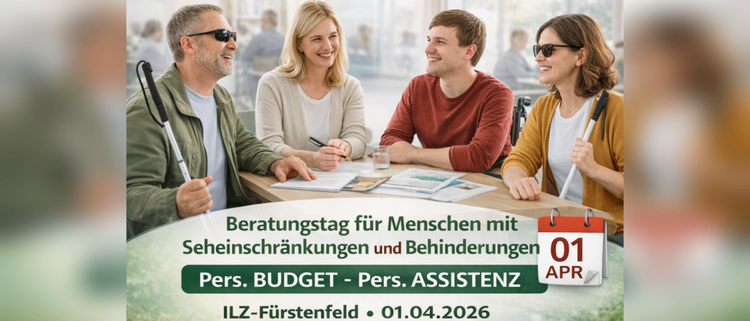 Ein Poster für Assistenz24STMK zeigt vier lächelnde Menschen, die um einen Tisch sitzen. Das Datum 01 APR ist angegeben, und die Veranstaltung ist für Menschen mit Sehbehinderungen und Behinderungen. Das Datum ist der 1. April 2026.