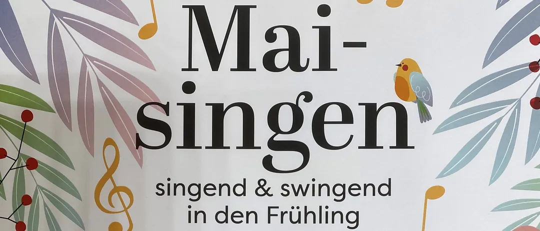 Plakat für 'Mai-Singen'-Veranstaltung am 22. Mai im Kulturhaus Illz. Mit Kindergarten, Chiara Wagner und Musikschulen-Bands.