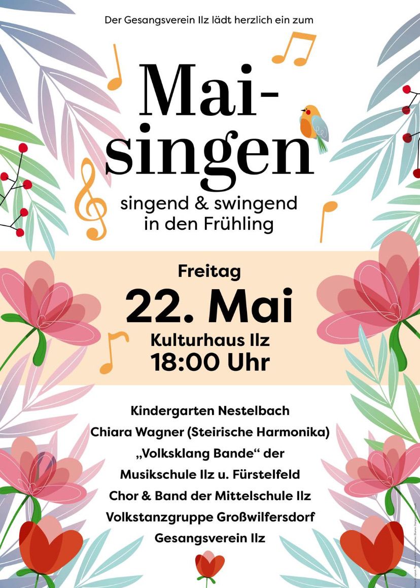 Flyer for a spring event featuring singing and swinging. Date: Friday, May 22, time: 18:00. Location: Kulturhaus Illz. Participants include Kindergarten Nestelbach, Chiara Wagner, and the music school Illz.
