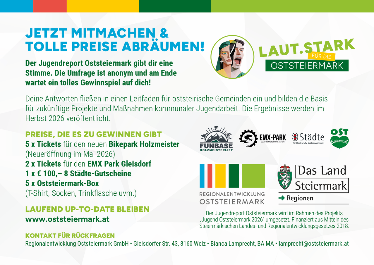Das Bild zeigt einen Jugendbericht für die Steiermark, der zur Teilnahme und zu Preisausschreiben aufruft. Es werden Projekte und Maßnahmen für steirische Gemeinden und gemeinschaftliche Jugendarbeit vorgestellt. Die Ergebnisse werden 2026 veröffentlicht.