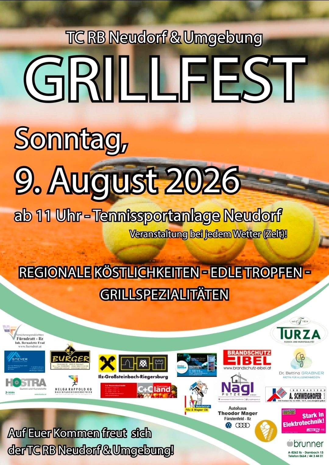 Ein Plakat für Grillfest am 9. August 2026 mit Tennisbällen, einem Tennisschläger und verschiedenen Sponsoren. Die Veranstaltung beginnt um 11 Uhr in der Tennissportanlage Neudorf.