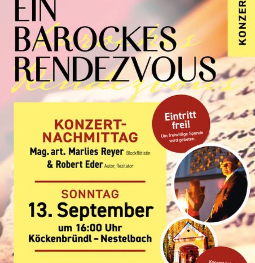 Poster for a Baroque Rendezvous concert featuring Marlies Reyer and Robert Eder, scheduled for September 13th at 4 PM at Köckenbründl in Nestelbach. Entry is free.