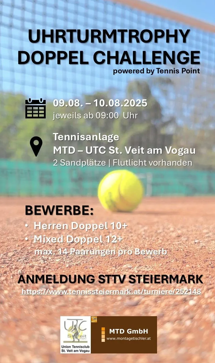 Tennisveranstaltung bei MTD-UTC St. Veit am Vogau am 9. und 10. August 2025, Beginn um 9:00 Uhr. Zwei Sandplätze, Flutlichter und Tennisbälle. Kategorien sind Herrendoppel 10+, Mixed-Doppel 12+, mit maximal 14 Paarungen pro Kategorie. Anmeldung über STTV Steiermark.
