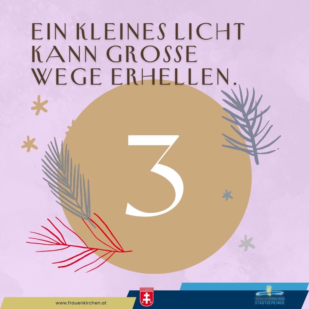 Ein kleines Licht kann große Wege erhellen. Ein Poster mit der Nummer 3, umgeben von blattartigen Formen und Sternen, steht auf einem lila Hintergrund. Es enthält auch ein Schweizer Kreuz.