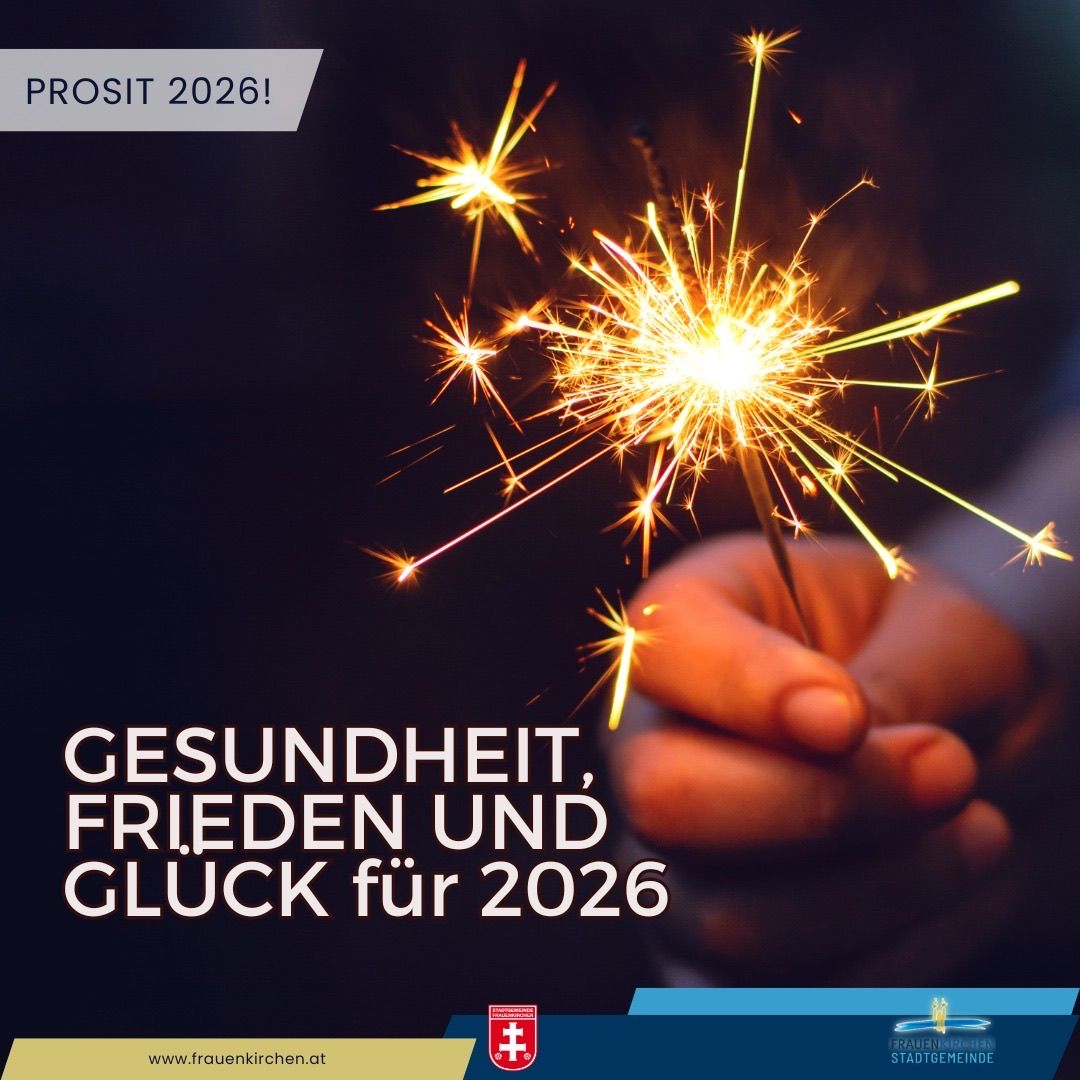Plakat mit einer Hand, die einen Feuerwerkskörper hält, vor einem dunklen Hintergrund. Der Text lautet 'Gesundheit, Frieden und Glück für 2026'. Beinhaltet ein Logo und eine Website-Adresse.