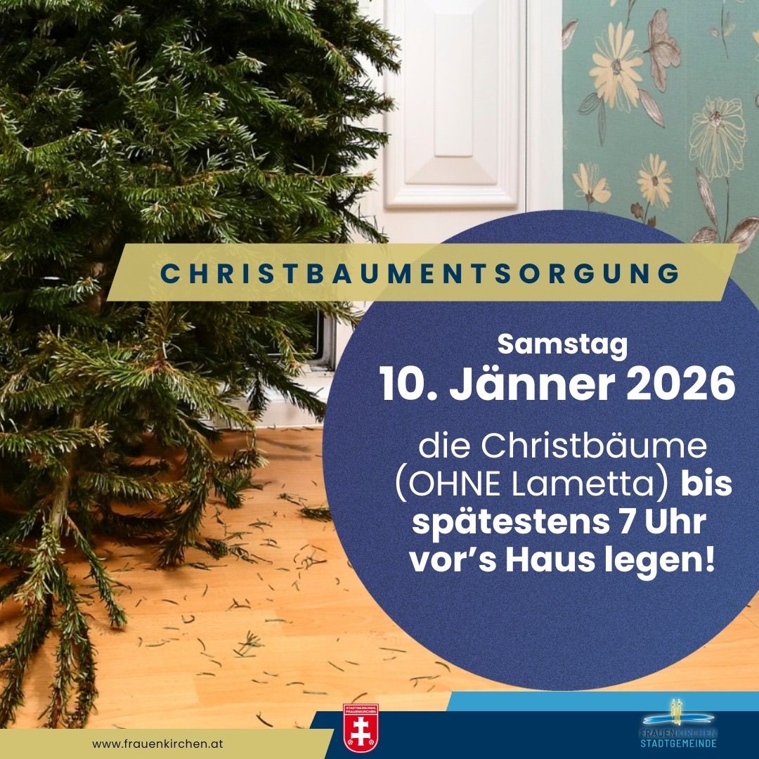 Werbung für die Christbaumentsorgung am 10. Jänner 2026, die anweist, Bäume ohne Lametta bis 19 Uhr vor das Haus zu stellen.