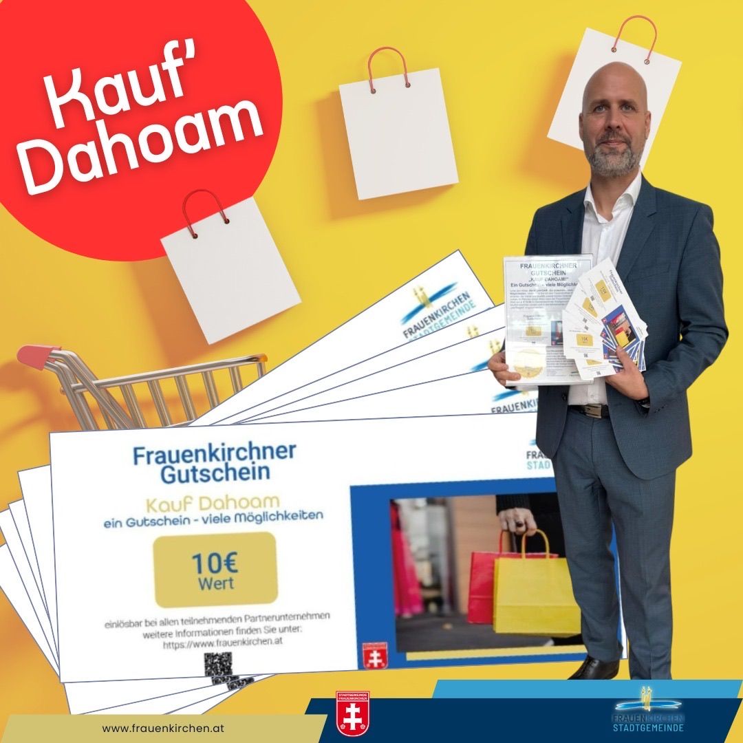 Ein Mann in einem Anzug hält ein Büchlein und mehrere Gutscheine. Die Gutscheine sind mit 'Kauf Dahoam' beschriftet. Der Hintergrund zeigt ein gelbes und rotes Thema mit Einkaufstüten.