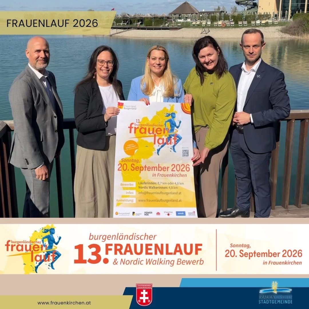 Fünf Personen, zwei Männer und drei Frauen, stehen am See und halten ein Plakat für den 13. Frauenlauf 2026. Die Veranstaltung ist für den 20. September 2026 in Frauenkirchen geplant.