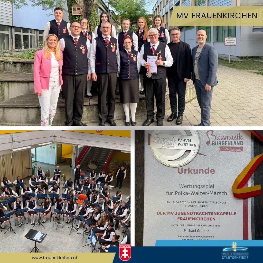 Eine Collage einer Musikband-Preisverleihung, eines Auftritts einer Musikband und eines Zertifikats für einen Polka-Walzer-Marsch. Die Veranstaltung fand am 18. April 2026 in der Sportsmittelschule Frauenkirchen statt.