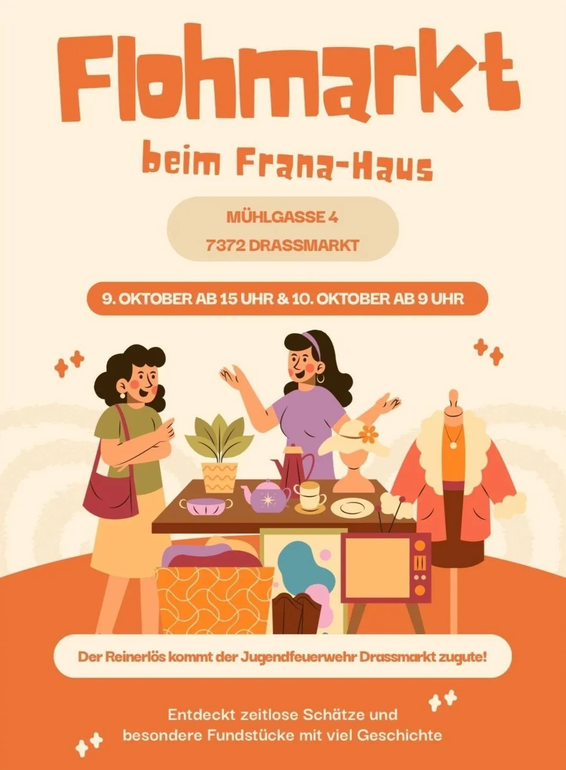 Eine Illustration von drei Frauen an einem Marktstand, eine hält eine Handtasche, eine andere hält eine Teekanne und die dritte zeigt einen Hut. Der Stand hat verschiedene Gegenstände wie einen Topf, Tassen und einen Fernseher. Der Text lautet 'Franq beim Frana-Haus' und '9. Oktober ab 15 Uhr & 10. Oktober ab 9 Uhr'.
