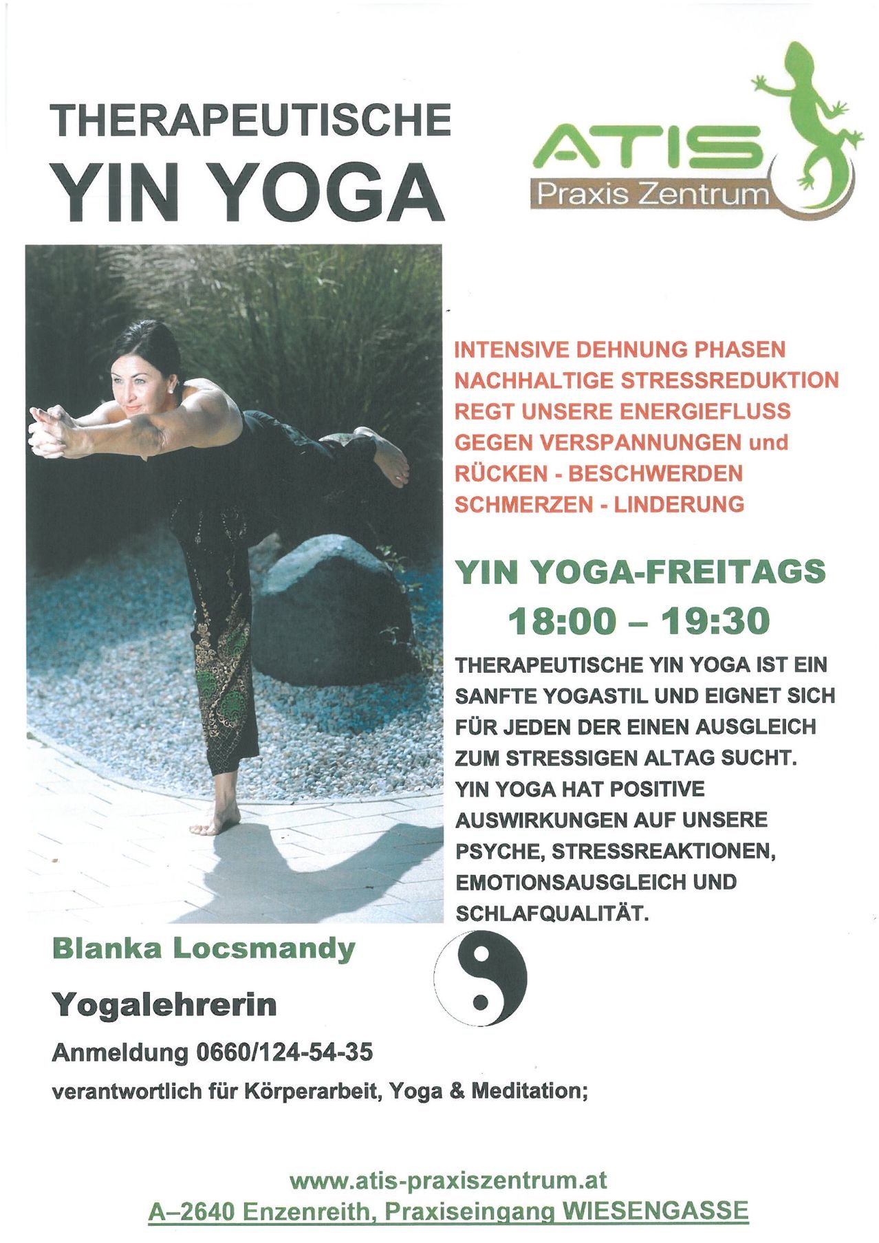 Eine Werbung für Yin Yoga von Blanka Locsmandy. Eine Frau praktiziert Yoga auf Felsen. Der Text beschreibt Stressreduktion, Energiefluss und Linderung von Verspannungen und Schmerzen. Der Kurs findet freitags von 18:00 bis 19:30 Uhr statt.