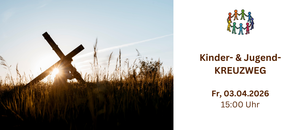 Eine Silhouette einer Person, die ein Kreuz in einem Feld trägt, mit der Sonne, die hell im Hintergrund scheint. Das Plakat ist für einen Kinder- und Jugendkreuzweg am Freitag, 3. April 2026, um 15:00 Uhr.