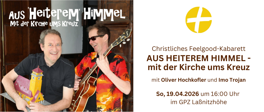 Zwei Männer lächeln, einer hält eine Gitarre, Veranstaltung für 'Heiterem Himmel' mit Oliver Hochkofler und Imo. Datum: 19.04.2026, Zeit: 16:00, Ort: GPZ Labnitzhohe.