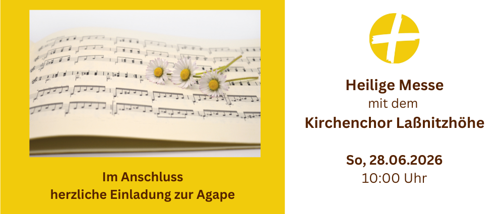 Offenes Musikbuch mit Noten und Gänseblümchen. Logo mit einem Kreuz. Text: 'Heilige Messe mit dem Kirchenchor Labinit'. Datum und Uhrzeit: Sonntag, 28.06.2026, 10:00 Uhr. Einladung zu Agape.