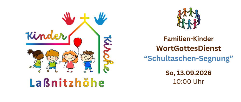 Illustration von Kindern, die Hände halten, einem Haus und einem Luftballon mit dem Text 'Schultaschen-Seg'. Die Veranstaltung heißt 'Familien-Kinder WortGottesDie' am 13.09.2026 um 10:00 Uhr.