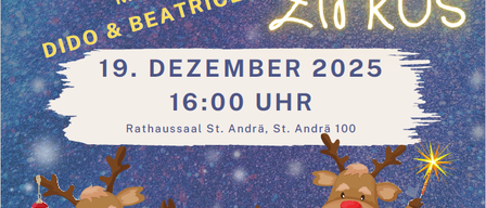 Plakat für eine Weihnachtsveranstaltung mit zwei animierten Rentieren. Die Veranstaltung wird von Schülern der VS Lavantium veranstaltet, mit dem Thema 'Weihnachten mit Dido & Beatrice Zirkus.' Sie findet am 19. Dezember 2025 um 16:00 Uhr im Rathaussaal St. Andrä statt.
