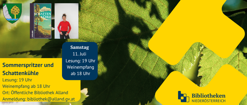 Eine Werbung für eine Lesung in der Bibliothek Alland. Eine Frau in einem roten Shirt posiert mit einem Buch mit dem Titel Schatten Kuhle. Die Veranstaltung findet am 11. Juli ab 18:00 Uhr statt, mit Lesung ab 19:00 Uhr.