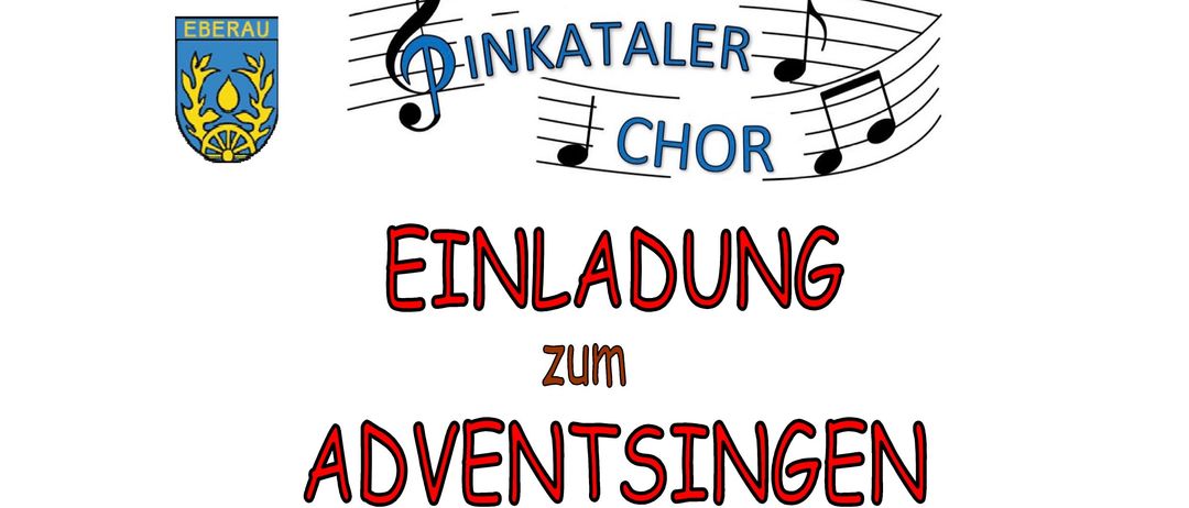 Einladung zum Adventsingen. Samstag – 13. Dez. 2025 – 17:00 Uhr im Festsaal der Schule Eberau. Leitung: András Petró. Mitwirkende: Pinkatal Chor, Arthur Fandl – Klavier, Bläsertrio. ‚Hört den Jubel der Herzen‘. Glühwein, Punsch, Gebäck im Schulhof. Weihnachtsbasar. Freier Eintritt.