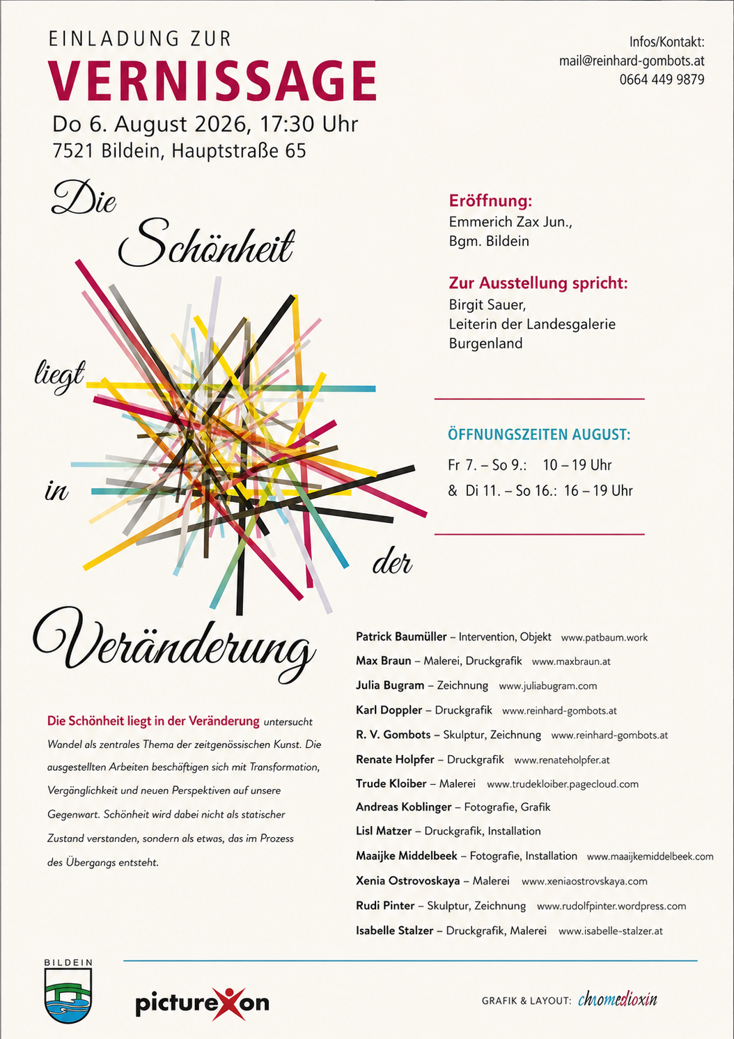 Plakat für eine Kunstausstellung mit dem Titel 'Die Schönheit liegt in der Veränderung'. Es zeigt ein lebhaftes abstraktes Design mit bunten Linien und Text auf Deutsch. Das Plakat enthält Details zur Eröffnung, Künstlern und Ausstellungszeiten.