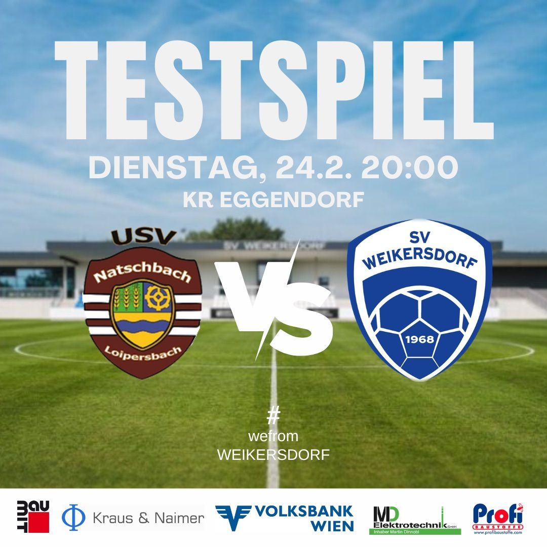 Plakat für ein Fußballspiel zwischen Natschbach und SV Weikersdorf am Dienstag, 24. Februar um 20:00 in Eggerndorf. Mit Teamlogos und Sponsoren.