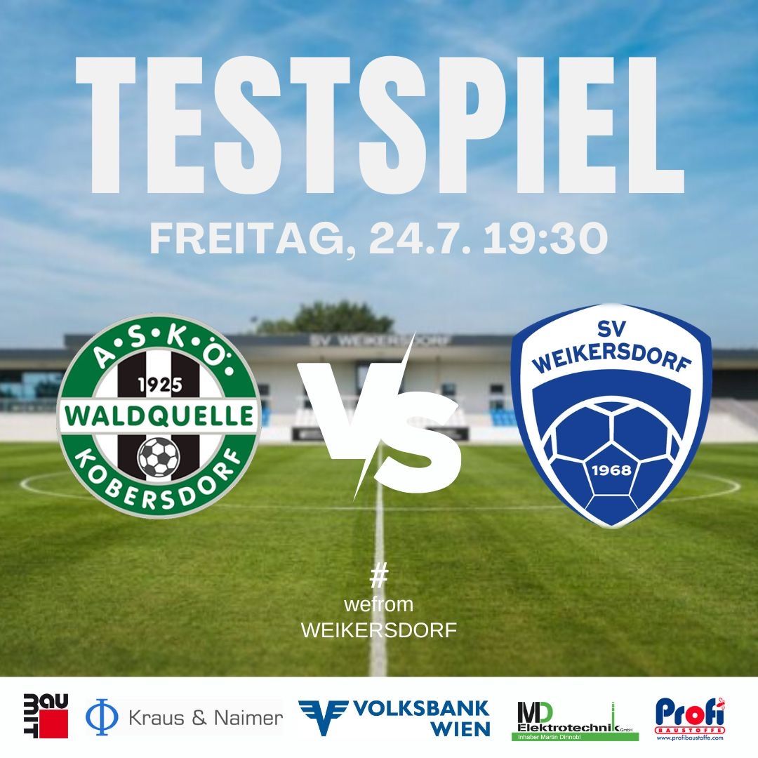 Plakat für das Fußballspiel A.S.K.O. Waldquelle Kobernsdorf gegen SV Weikersdorf am 24. Juli um 19:30 Uhr mit Logos beider Teams und Sponsoren.