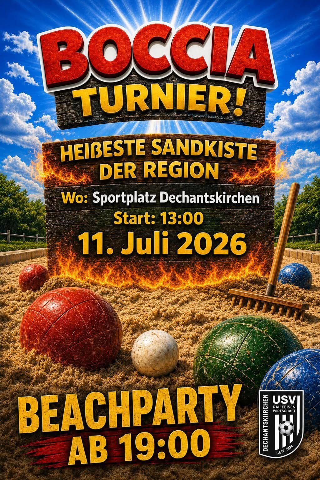 A poster for a sand game tournament in the region. It is scheduled for July 11, 2026, starting at 1:00 PM. The location is Sportplatz Dechantskirchen.