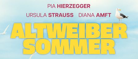 Ein Filmplakat mit drei lächelnden Frauen, die auf einem Strand stehen, mit einem klaren blauen Himmel und Meer im Hintergrund. Der Titel 'Altwieiber Sommer' ist prominent in Gelb angezeigt.