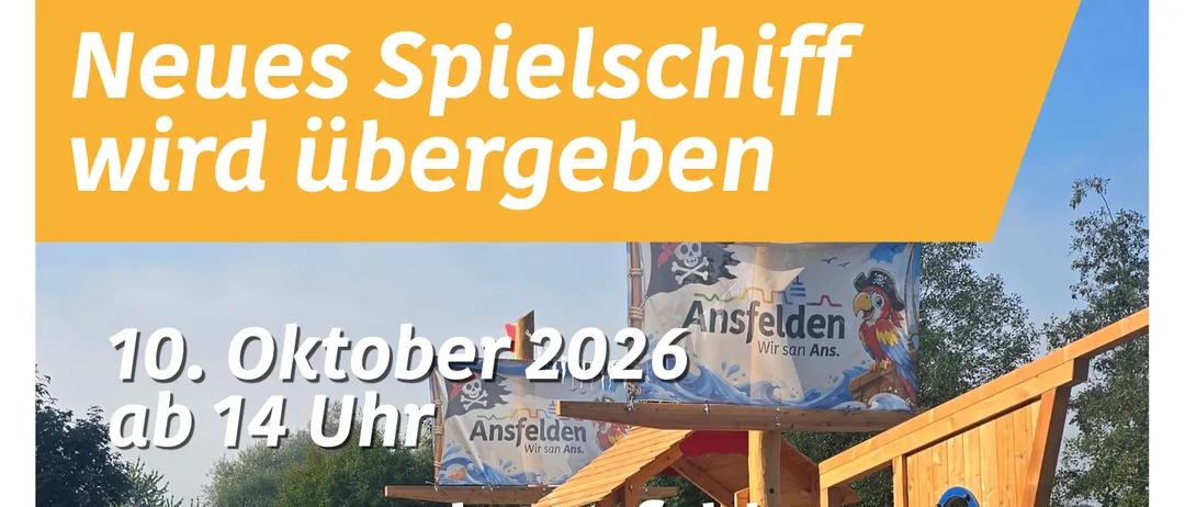 Ein Plakat, das eine neue Spielfläche am 10. Oktober 2026 um 14 Uhr in Kremspark Ansfelden ankündigt. Die Spielfläche ist 15 Meter lang und 10 Meter breit und bietet Kindern zahlreiche Kletter- und Spielmöglichkeiten.