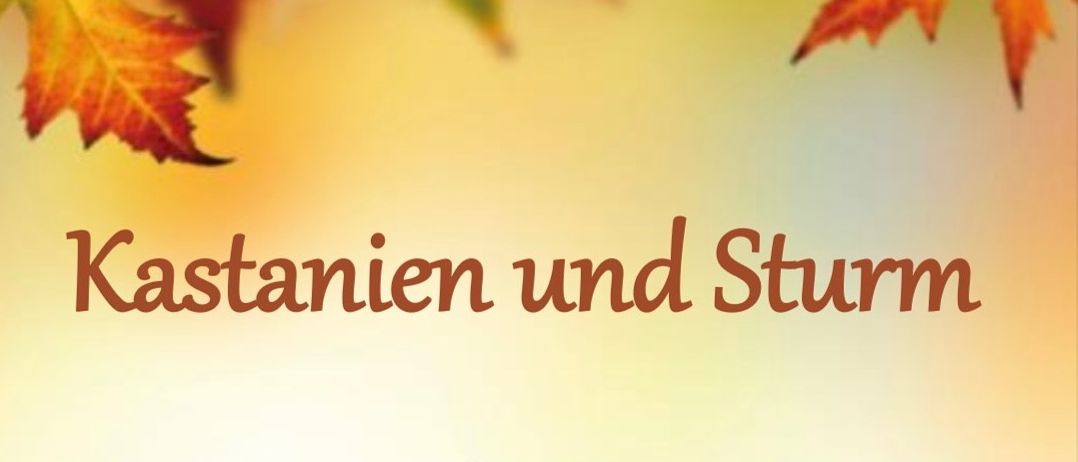 Veranstaltungsposter für Kastanien und Sturm am Sonntag, 26. Oktober 2025, ab 15:00 Uhr im Rusthaus Lichendorf. Mit einem Glas roter Flüssigkeit und Kastanien. Gewünschte von Land Jugend Murfeld.
